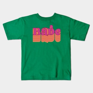 Babe Kids T-Shirt